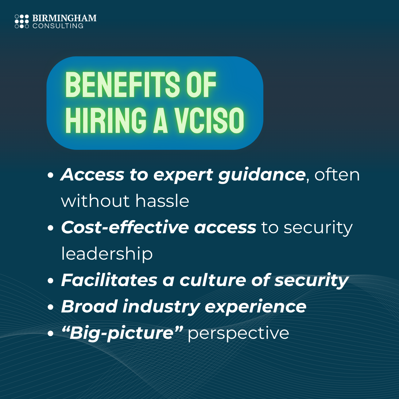 An infographic on the benefits of hiring a vCISO (virtual Chief Information Security Officer)