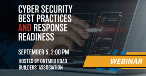 Infographic on Cyber Security Best Practices and Response Readiness Webinar on September 5, 2025, 2:00 pm