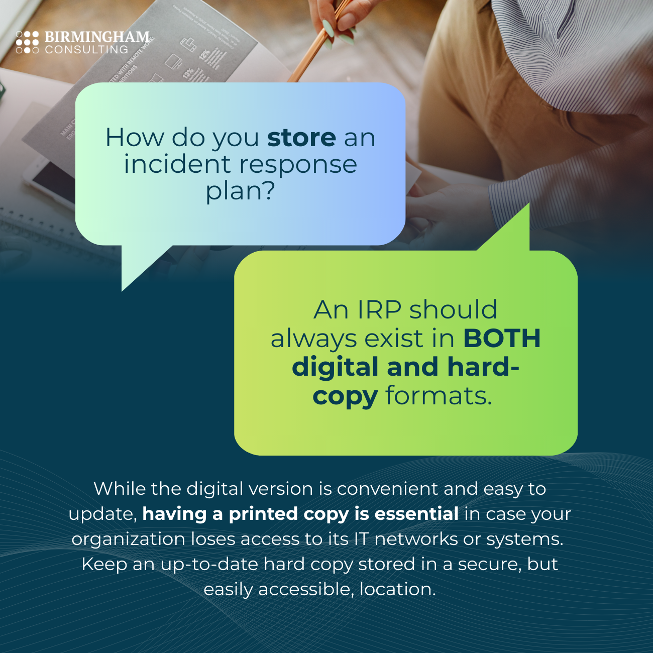 An infographic on the question: "How do you store an IRP?". The answer is, have your IRP stored in both digital and hard-copy (paper) formats.
